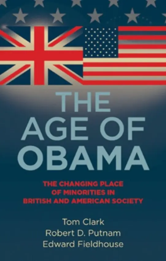 Age of Obama - Clark, Tom a Putnam, Robert D. a Fieldhouse, Edward