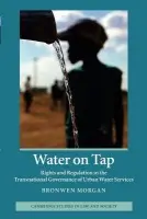 Water on Tap - Morgan, Bronwen (University of New South Wales, Sydney)