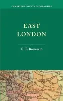 East London - Bosworth, G. F.