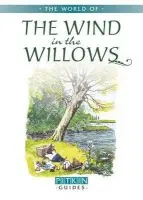 World of The Wind in the Willows - Rawlings, Antoinette