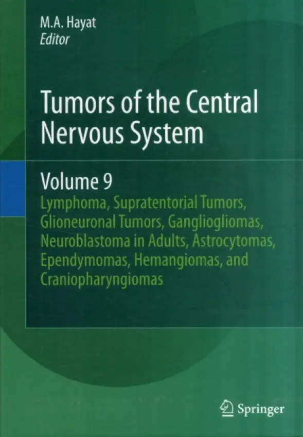 Tumors of the Central Nervous System, Volume 9
