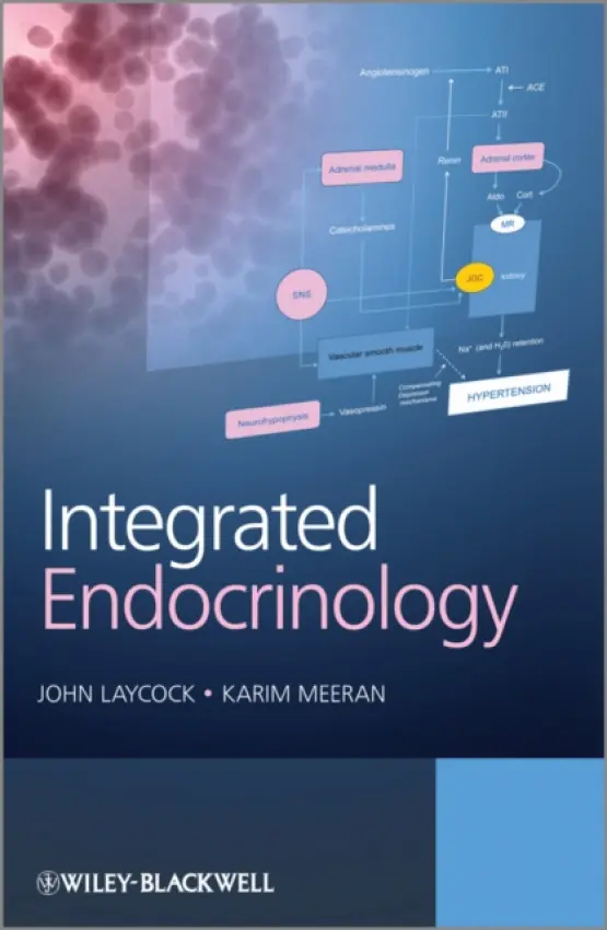 Integrated Endocrinology - Laycock, John (Imperial college London) a Meeran, Karim (Charing Cross and Hammersmith Hospitals)