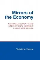 Mirrors of the Economy - Herrera, Yoshiko M.