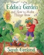 Eddie's Garden - Sarah Garland