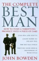 Complete Best Man - Bowden, John