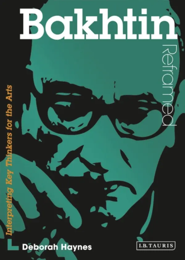 Bakhtin Reframed - Haynes, Deborah J.
