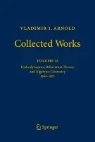 Vladimir I. Arnold - Collected Works - Arnold, Vladimir I.