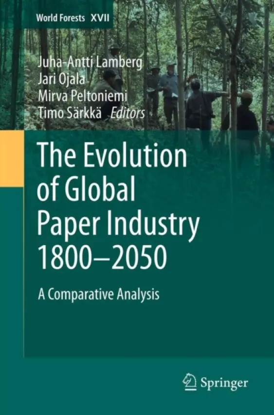 Evolution of Global Paper Industry 1800¬-2050