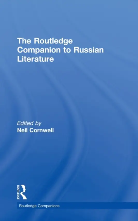 Routledge Companion to Russian Literature