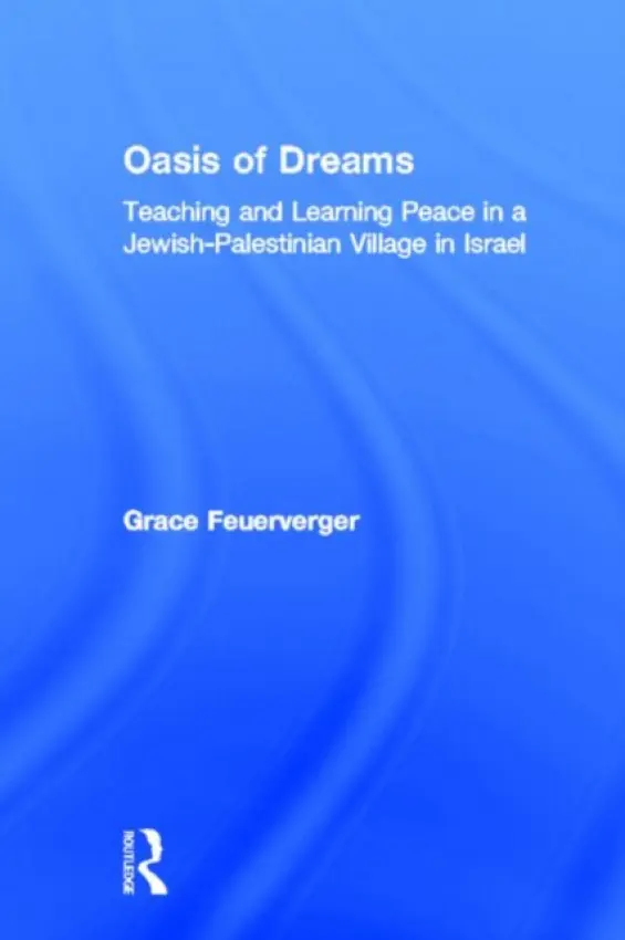 Oasis of Dreams - Feuerverger, Grace
