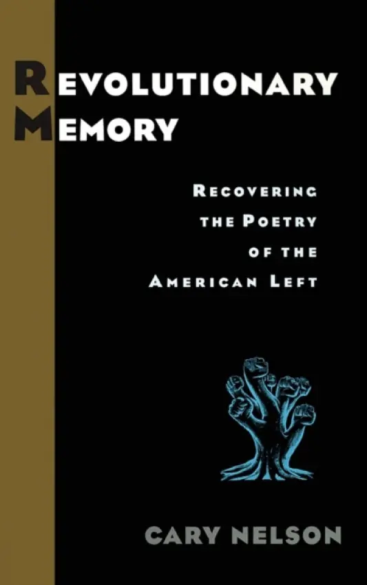 Revolutionary Memory - Nelson, Cary
