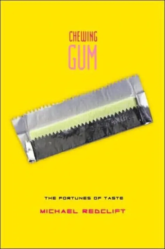 Chewing Gum - Redclift, Michael