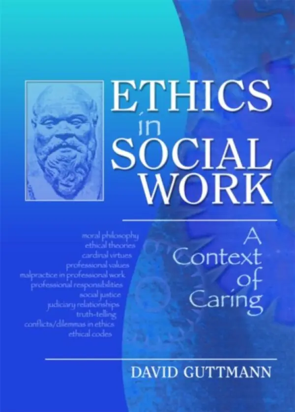 Ethics in Social Work - Guttmann, David