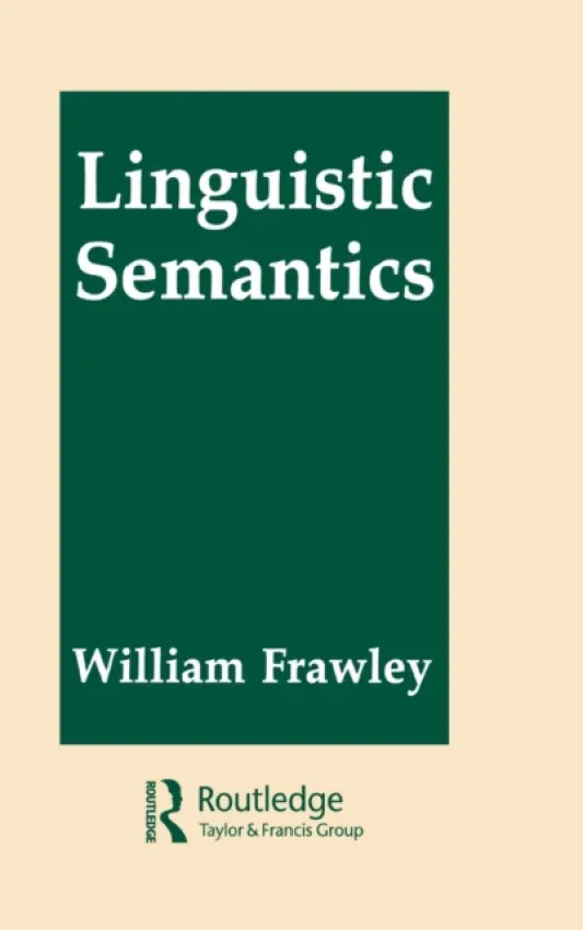 Linguistic Semantics - Frawley, William