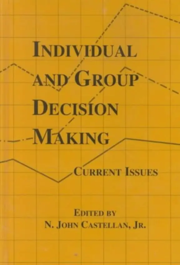 Individual and Group Decision Making
