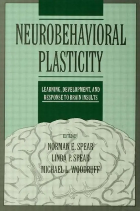 Neurobehavioral Plasticity