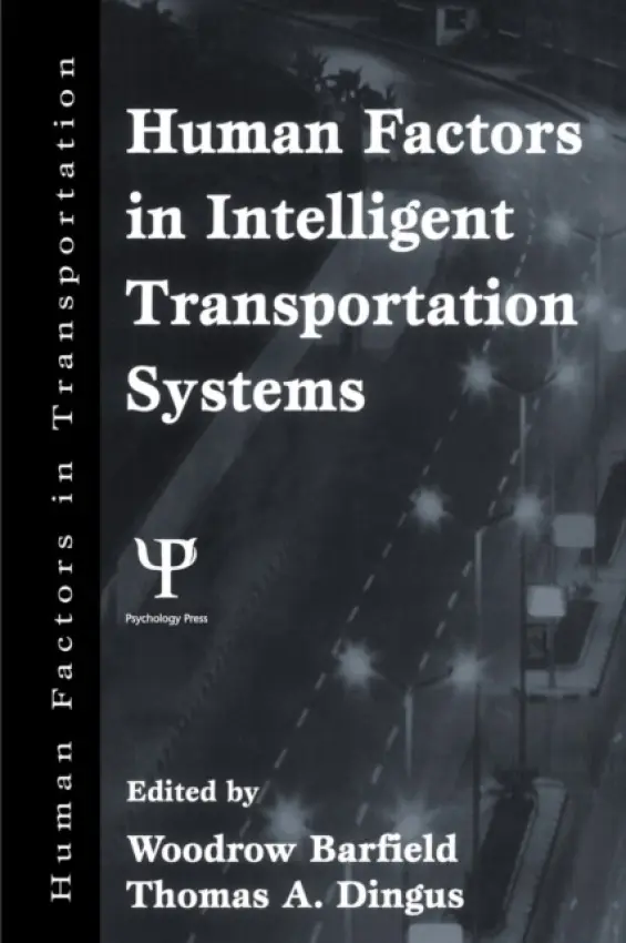 Human Factors in Intelligent Transportation Systems