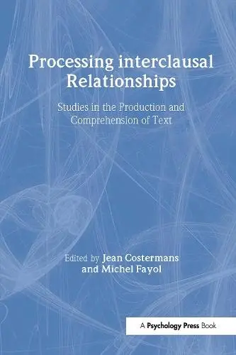 Processing interclausal Relationships