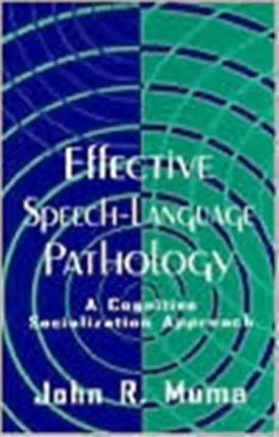 Effective Speech-language Pathology - Muma, John R.