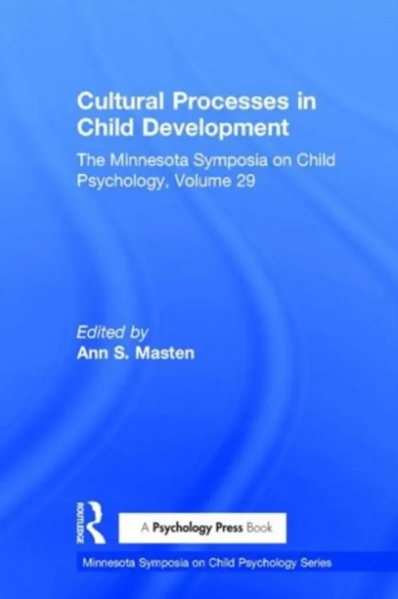 Cultural Processes in Child Development
