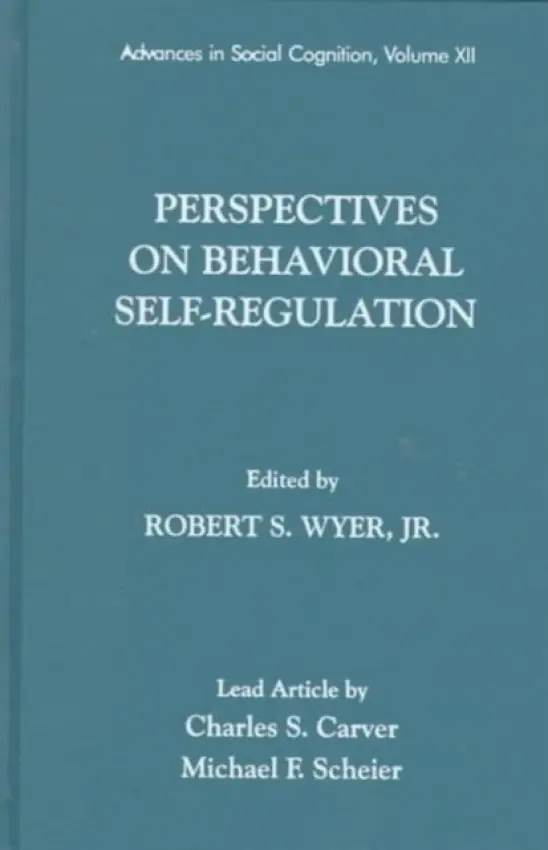 Perspectives on Behavioral Self-Regulation