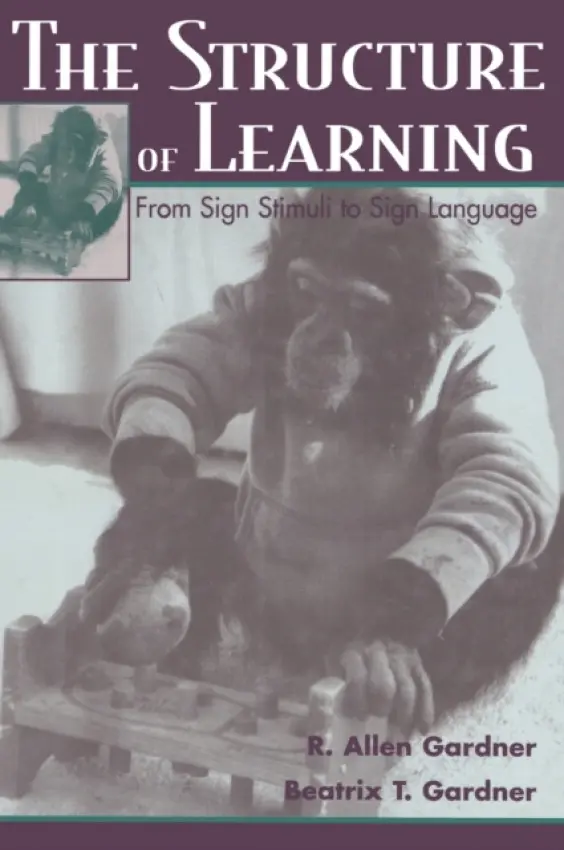 Structure of Learning - Gardner, R. Allen a Gardner, Beatrix