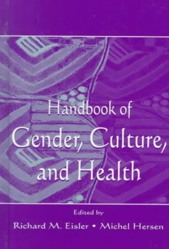 Handbook of Gender, Culture, and Health