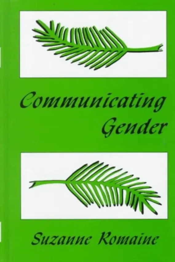 Communicating Gender - Romaine, Suzanne