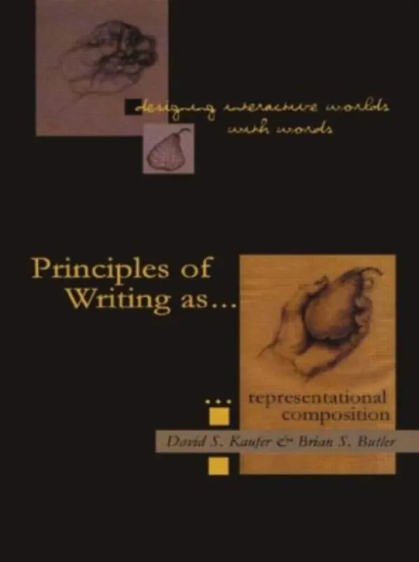 Designing Interactive Worlds With Words - Kaufer, David S. a Butler, Brian S.
