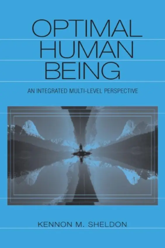 Optimal Human Being - Sheldon, Kennon M.
