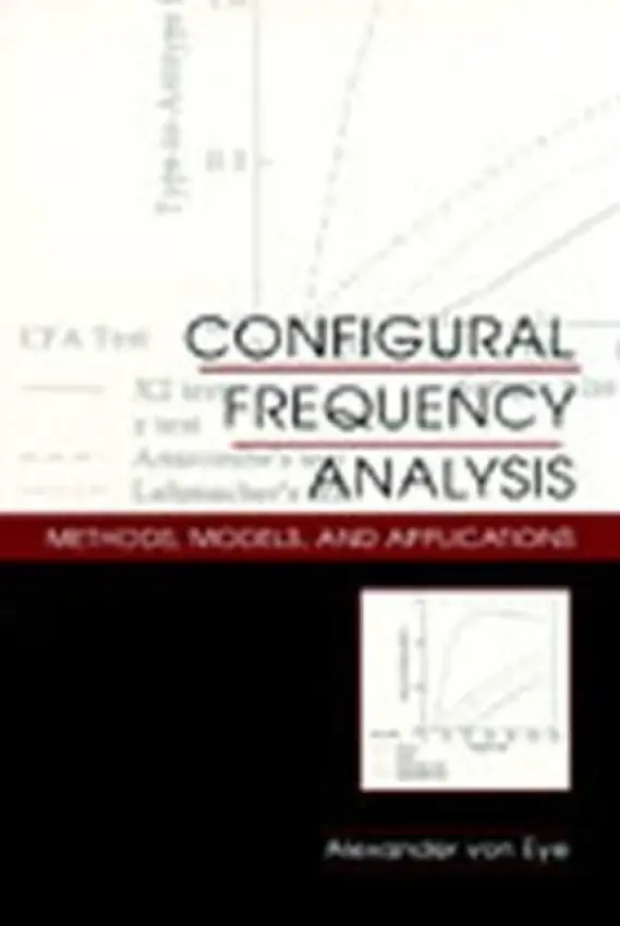 Configural Frequency Analysis - von Eye, Alexander