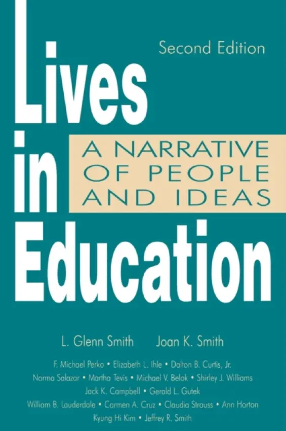 Lives in Education - Smith, Joan K.