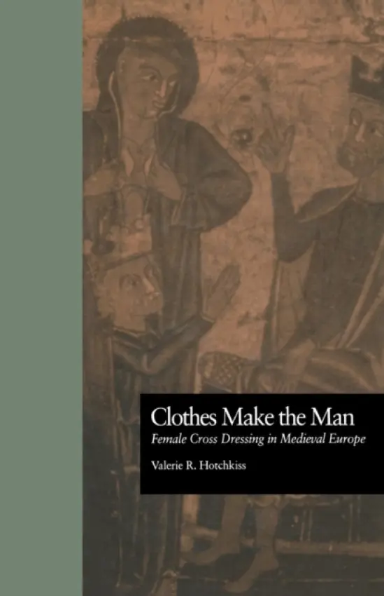 Clothes Make the Man - Hotchkiss, Valerie R.
