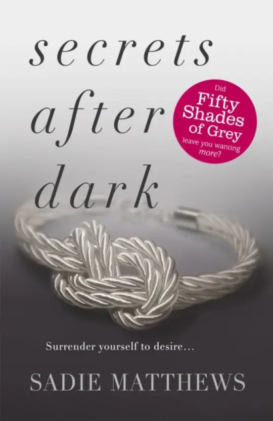 Secrets After Dark (After Dark Book 2) - Matthews, Sadie