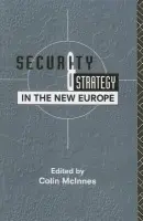 Security and Strategy in the New Europe