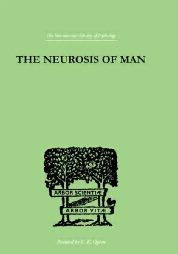 Neurosis Of Man - Burrow, Trigant