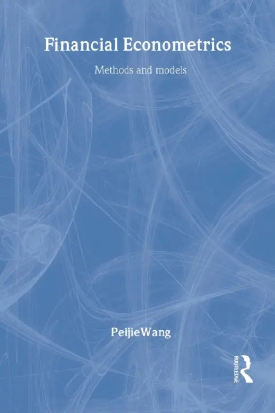 Financial Econometrics - Wang, Peijie
