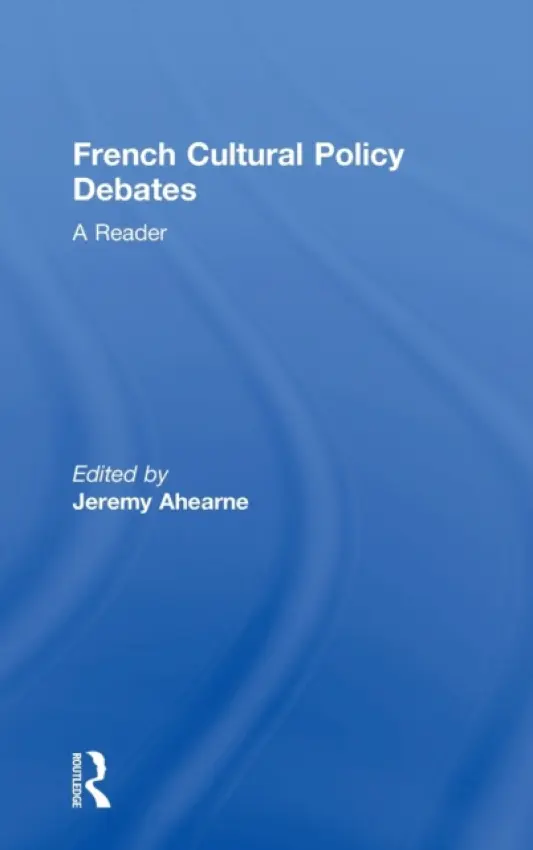 French Cultural Policy Debates