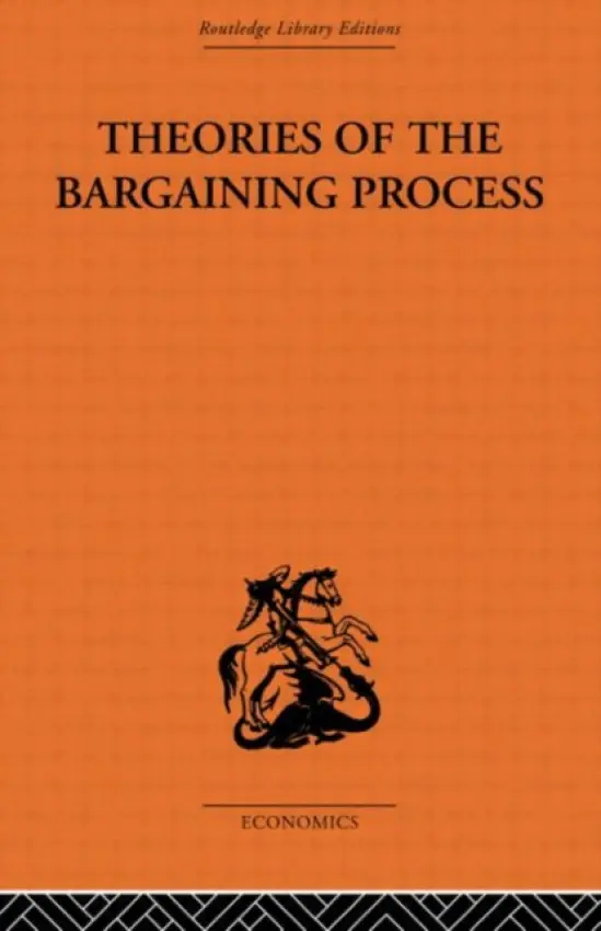 Theories of the Bargaining Process - Coddington, Alan