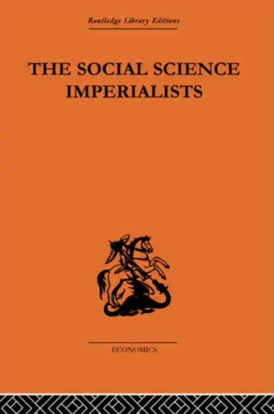 Social Science Imperialists - Harcourt, G. C.