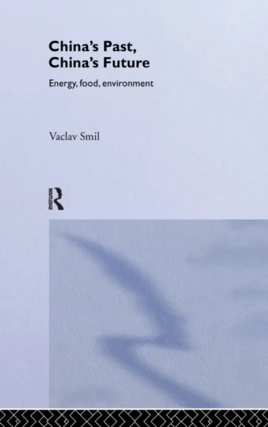 China's Past, China's Future - Smil, Vaclav