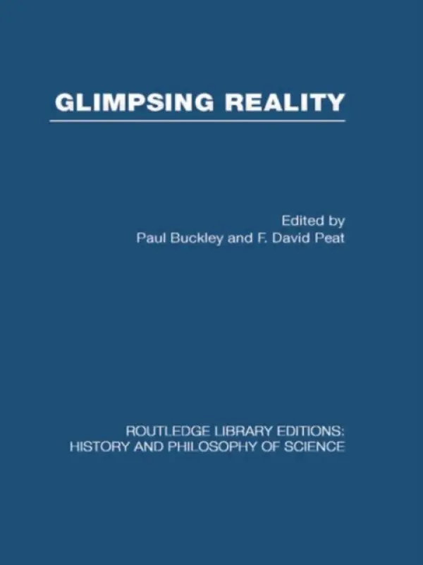 Glimpsing Reality - Buckley  a  Peat, Paul  a  F David