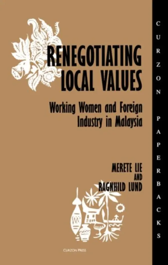 Renegotiating Local Values - Lie, Merete a Lund, Ragnhild