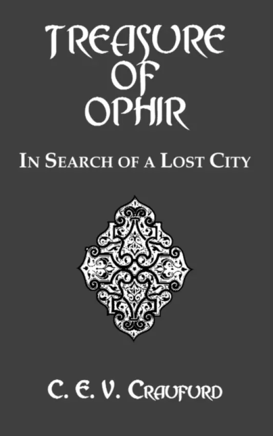Treasure Of Ophir - Craufurd, C.E.V.