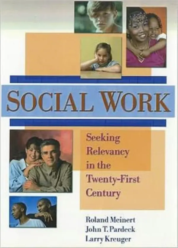 Social Work - Pardeck, Jean A a Meinert, Roland a Kreuger, Larry W