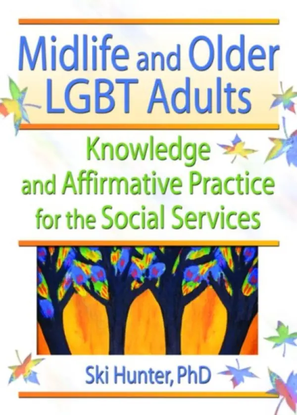 Midlife and Older LGBT Adults - Hunter, Ski (University of Texas at Arlington)