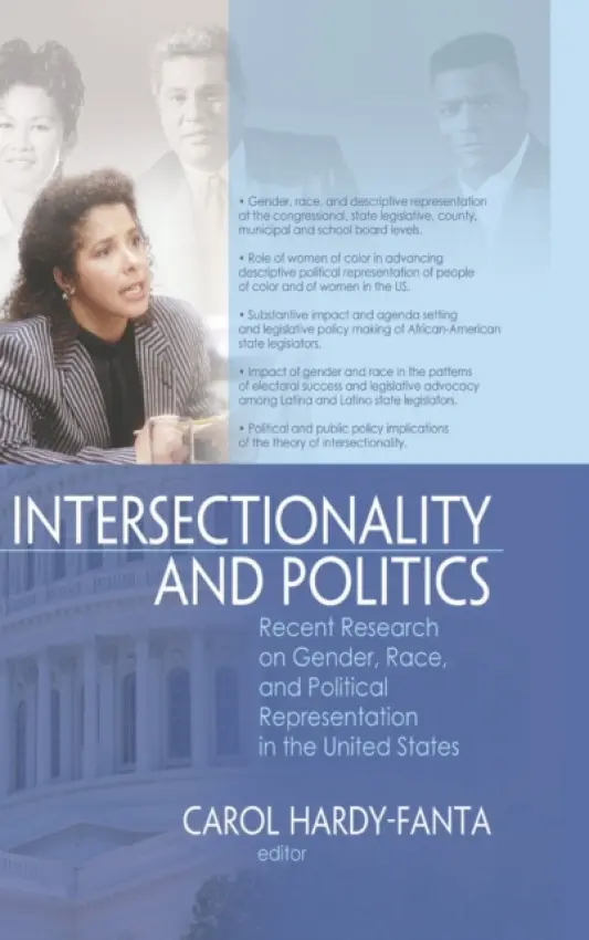 Intersectionality and Politics - Hardy-Fanta, Carol (University of Massachusetts, Boston)
