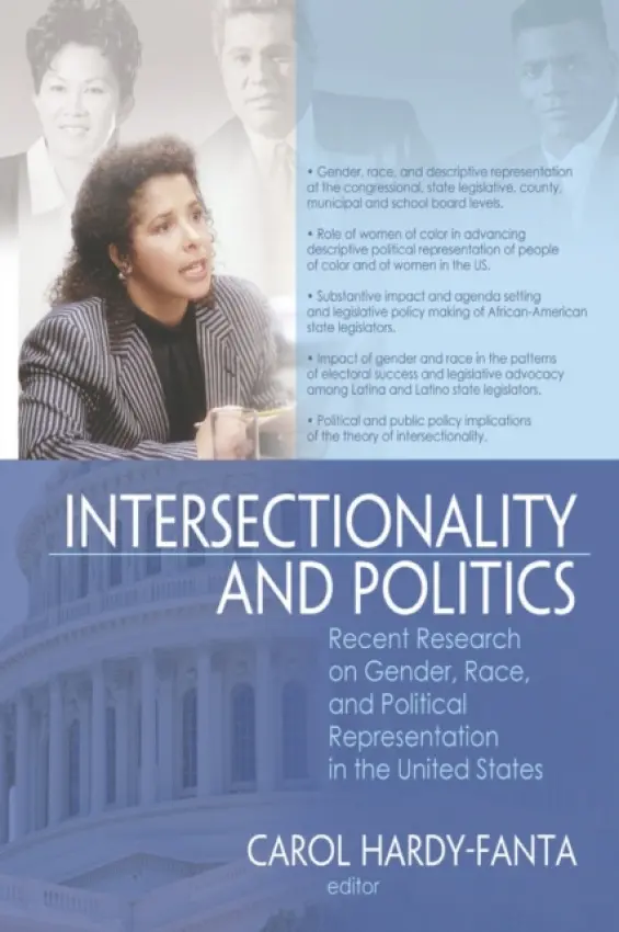 Intersectionality and Politics - Hardy-Fanta, Carol (University of Massachusetts, Boston)
