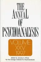 Annual of Psychoanalysis, V. 25
