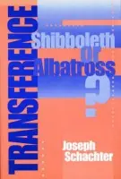 Transference - Schachter, Joseph (Columbia University, USA)